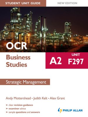 cover image of OCR A2 Business Studies Student Unit Guide New Edition Unit F297 Strategic Management